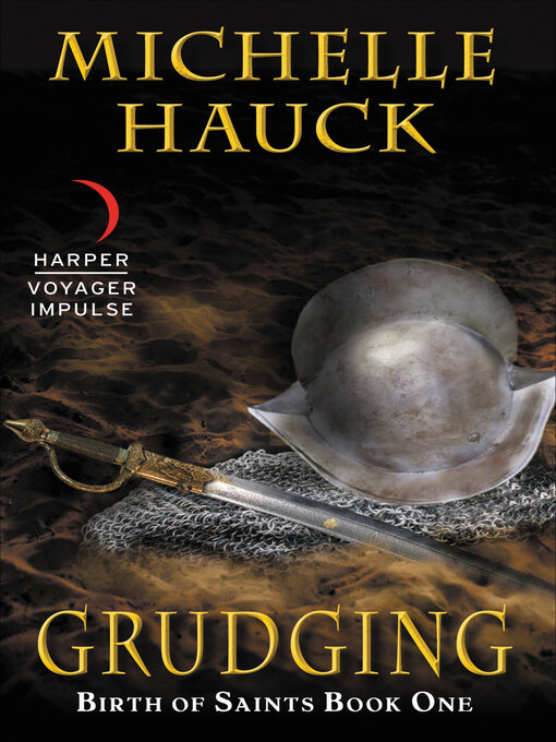 Title details for Grudging by Michelle Hauck - Available